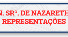 N. SRº. DE NAZARETH REPRESENTAÇÕES